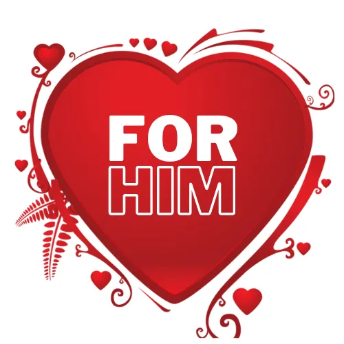 For Him